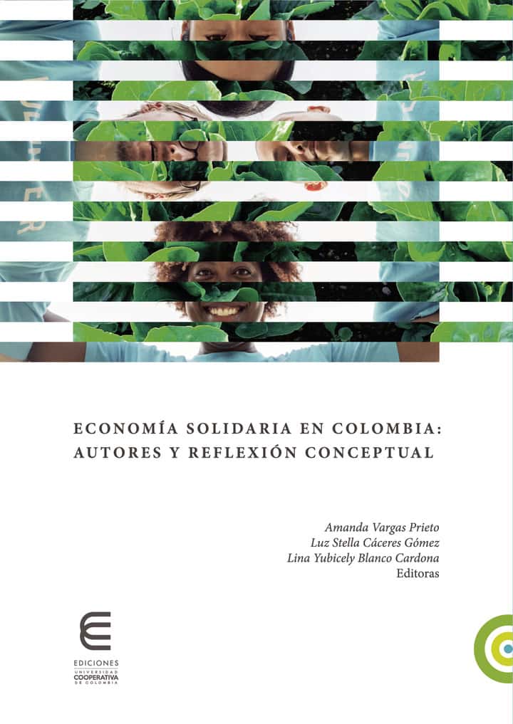 Economía solidaria en Colombia: Autores y Reflexión Conceptual