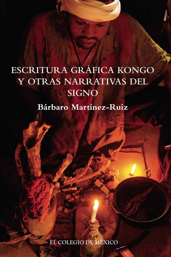 Escritura gráfica kongo y otras narrativas del signo