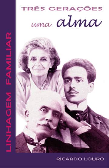 3 gerações, uma Alma