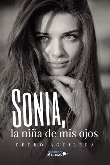 Sonia, la niña de mis ojos