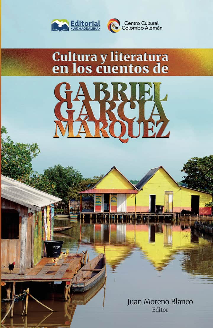 Cultura y literatura en los cuentos de Gabriel García Márquez