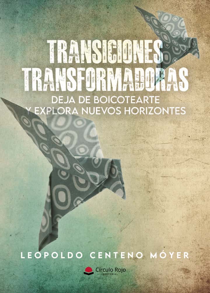 Transiciones transformadoras: Deja de boicotearte y explora nuevos horizontes