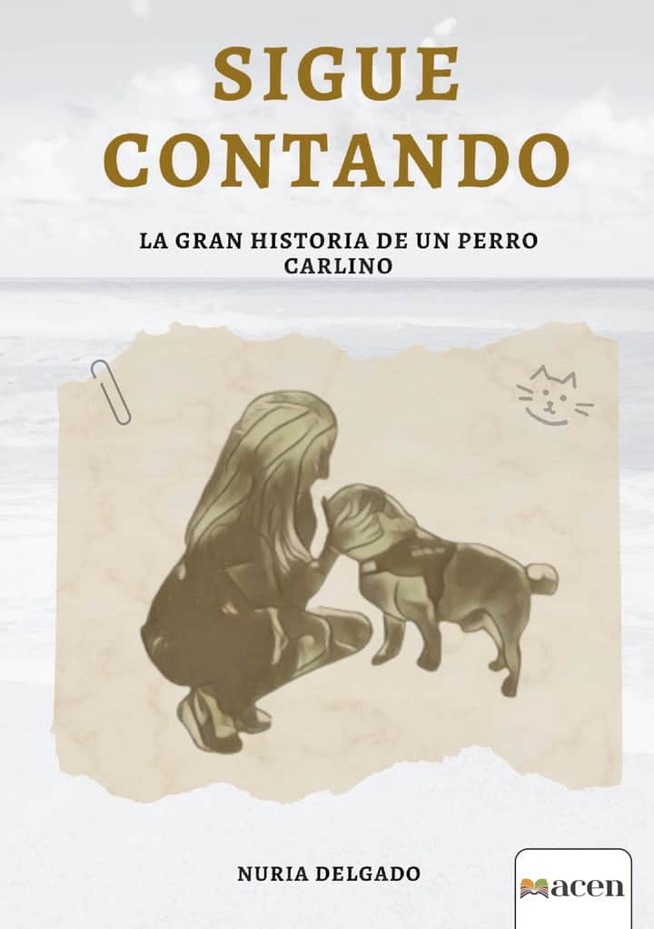 SIGUE CONTANDO: La gran historia de un perro Carlino