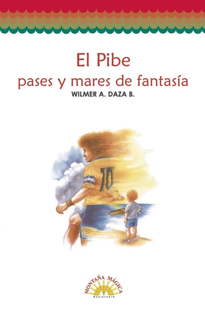 El Pibe: Pases y mares de fantasía