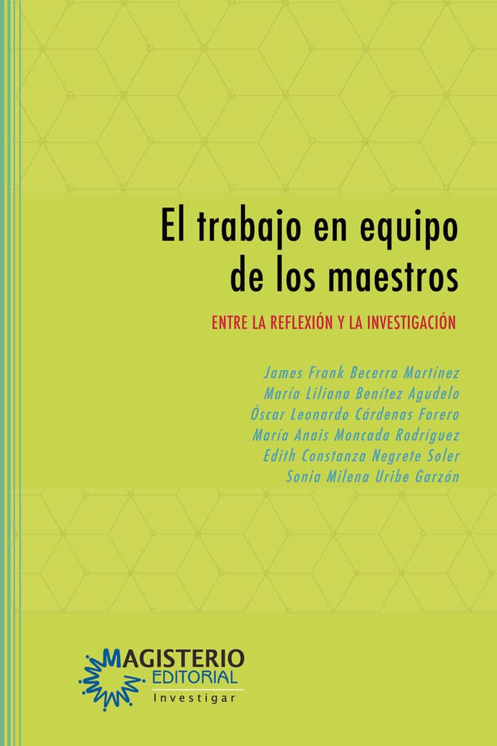 El trabajo en equipo de los maestros