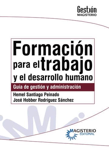 Formación para el trabajo y el desarrollo humano