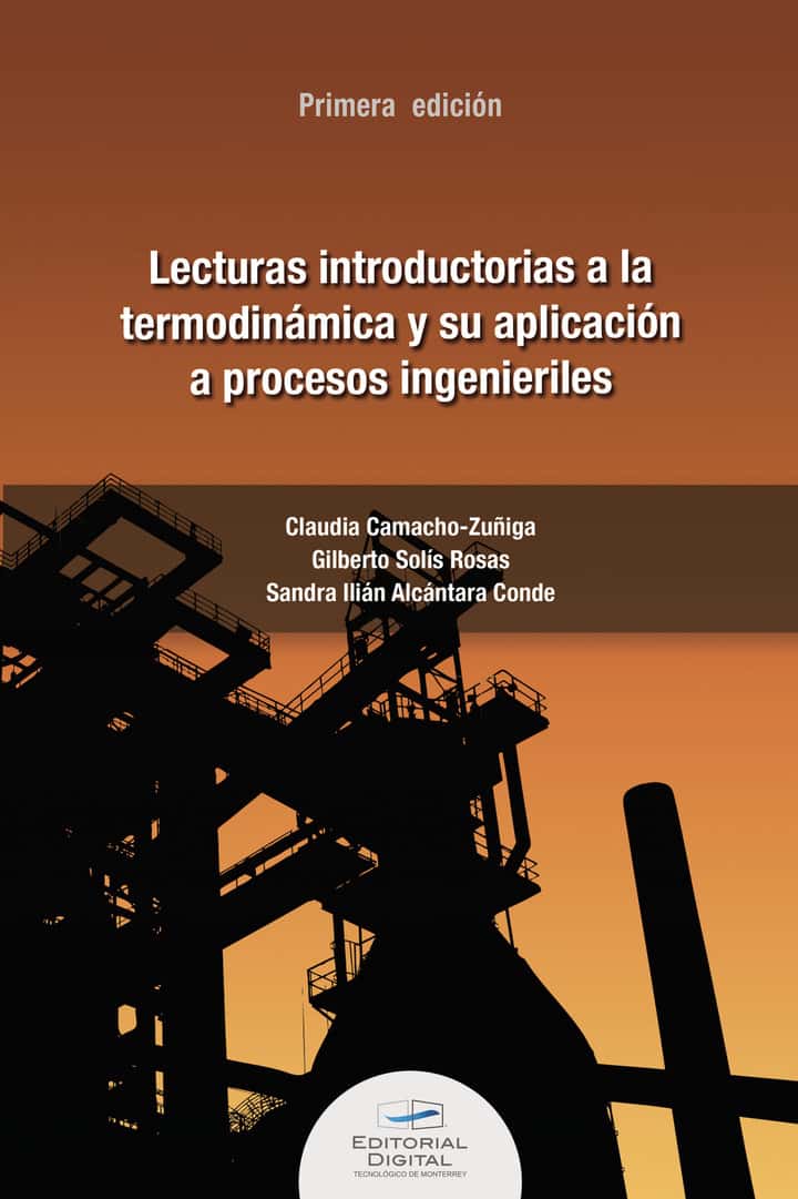 Lecturas introductorias a la termodinámica y su aplicación a procesos ingenieriles