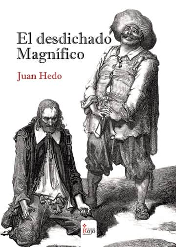 El desdichado magnífico