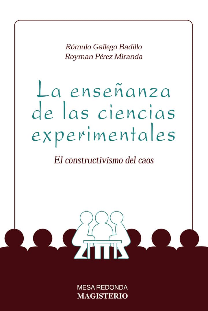 La enseñanza de las ciencias experimentales: El constructivismo del caos