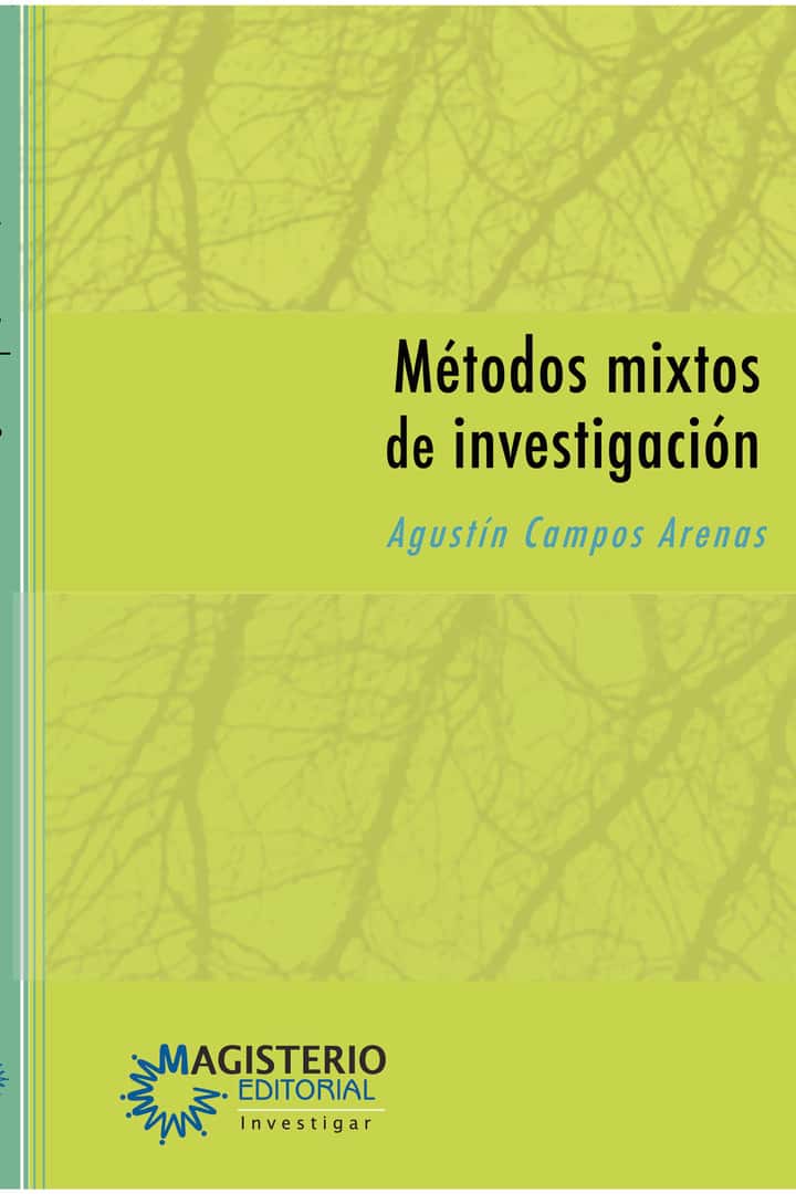 Métodos mixtos de investigación: Integración de la investigación cuantitativa y la investigación cualitativa