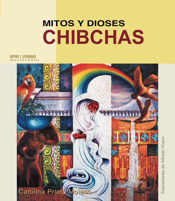 Mitos y dioses chibchas