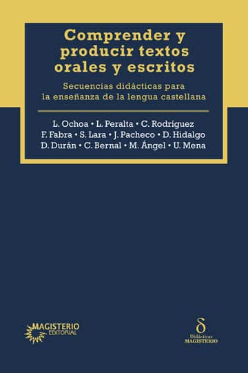 Comprender y producir textos orales y escritores