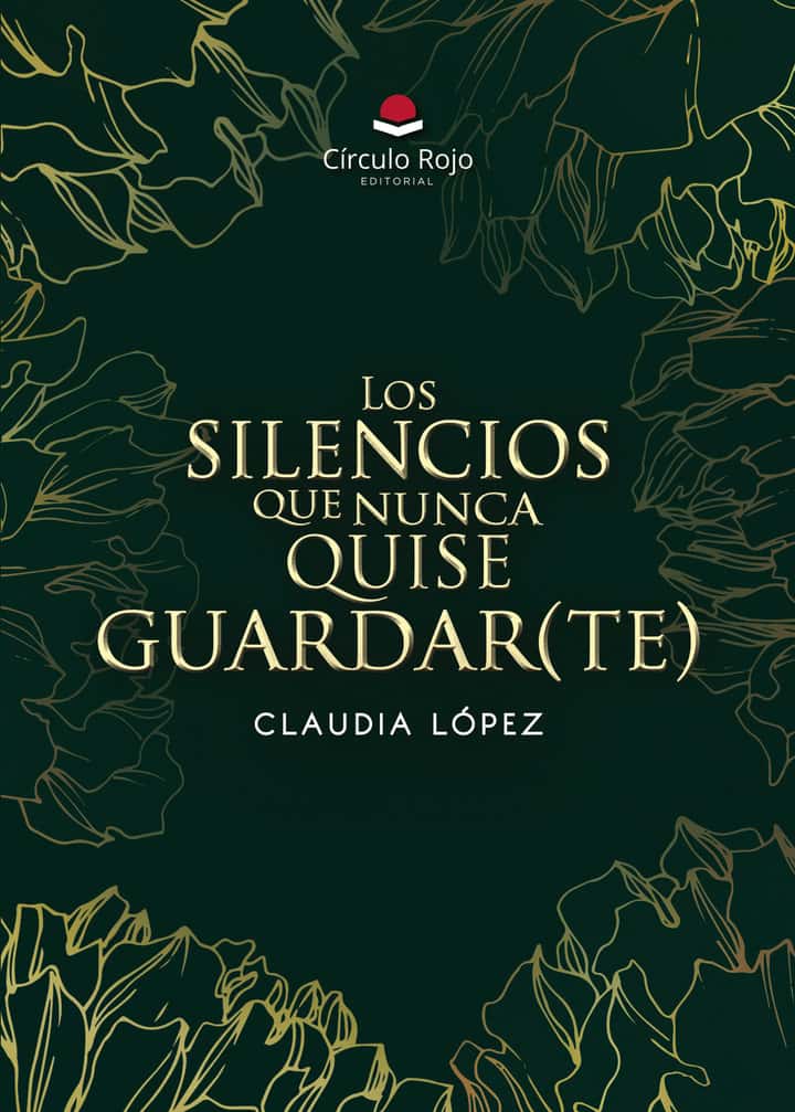Los silencios que nunca quise guardar(te)