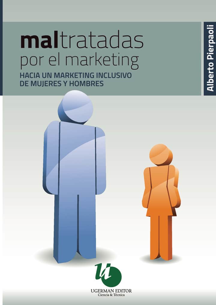 Maltratadas por el Marketing