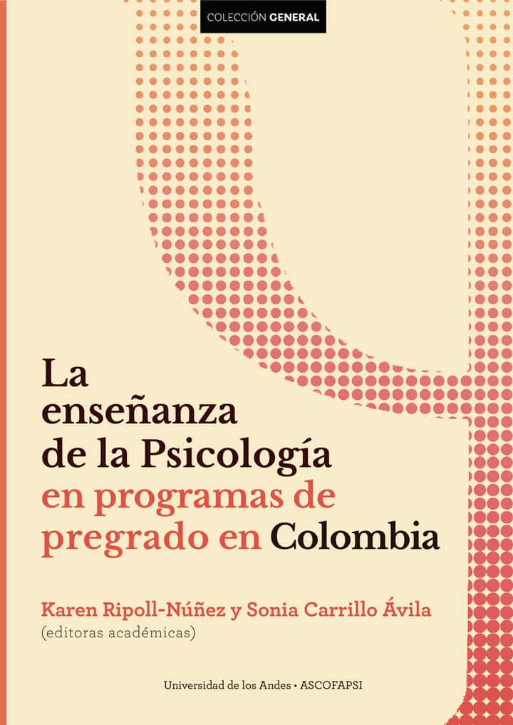 La enseñanza de la psicología en programas de pregrado en Colombia