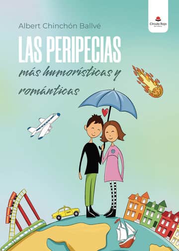 Las peripecias más humorísticas y románticas