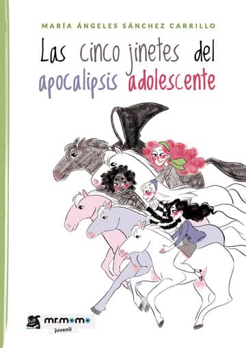 Las cinco jinetes del apocalipsis adolescente