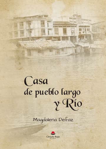CASA DE PUEBLO LARGO Y RIO