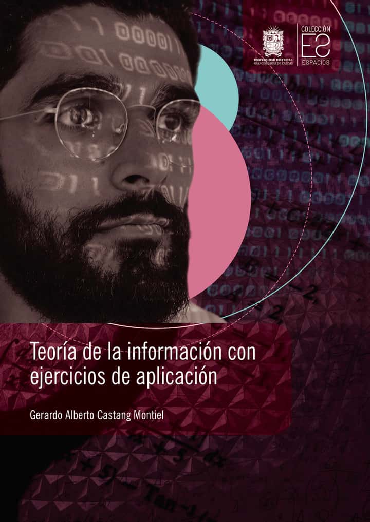 Teoría de la información con ejercicios de aplicación