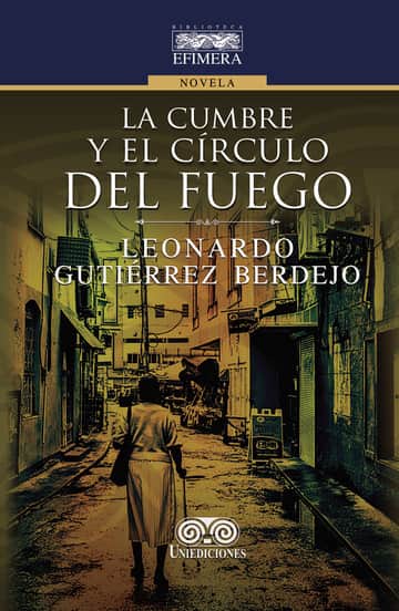 La cumbre y el círculo del fuego