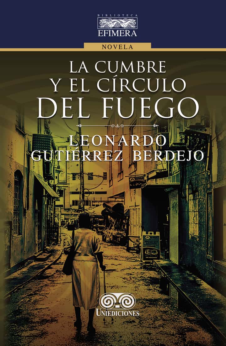 La cumbre y el círculo del fuego