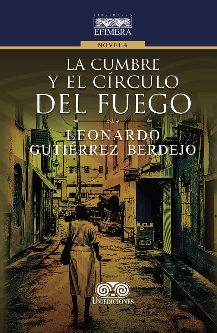 La cumbre y el círculo del fuego