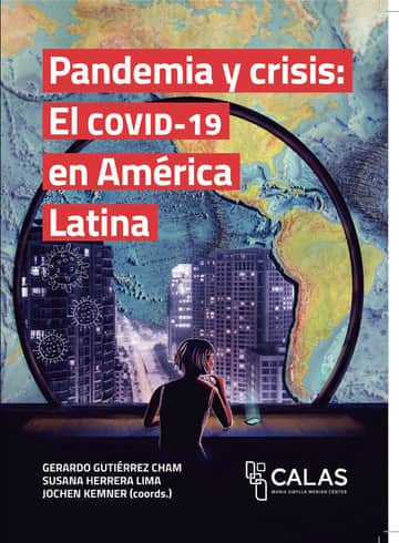 Pandemia y crisis: El COVID-19 en América Latina