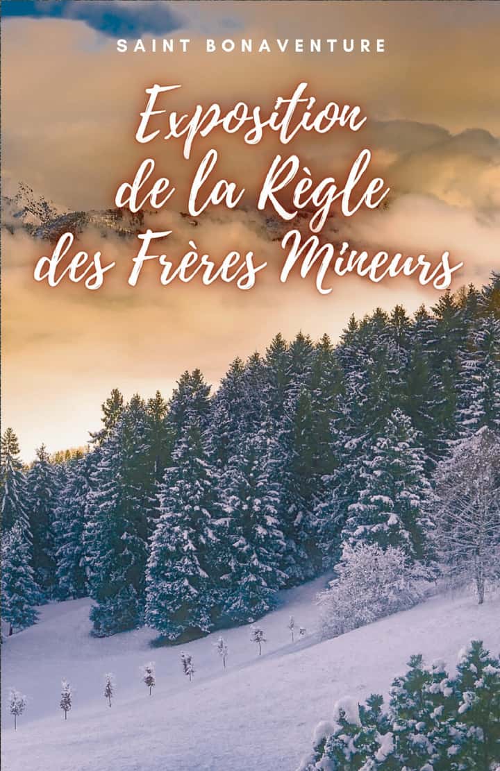 Exposition de la Règle des Frères Mineurs