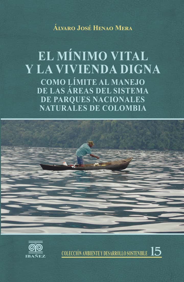 El mínimo vital y la vivienda digna
