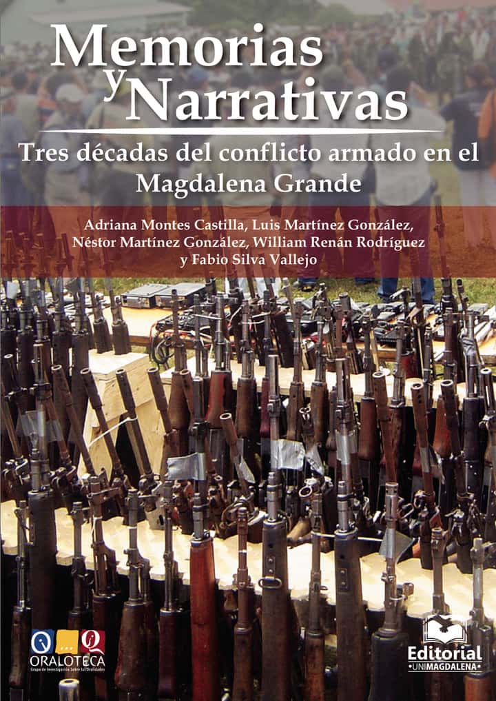 Memorias y narrativas: Tres décadas del conflicto armado en el Magdalena Grande