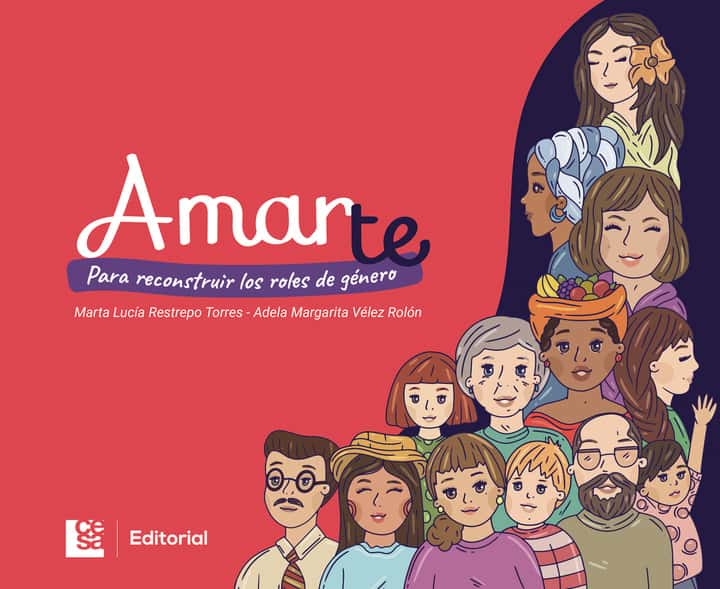Amarte: para reconstruir los roles de género