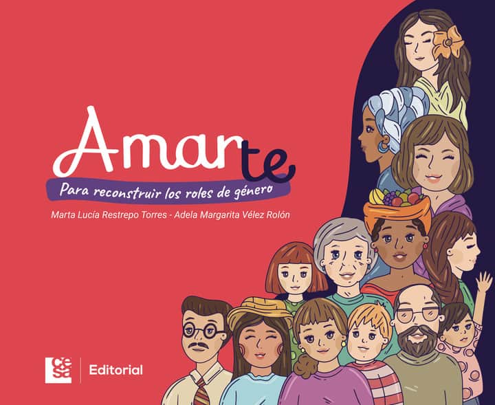 Amarte: para reconstruir los roles de género