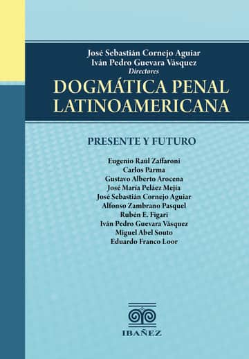 Dogmática penal latinoamericana
