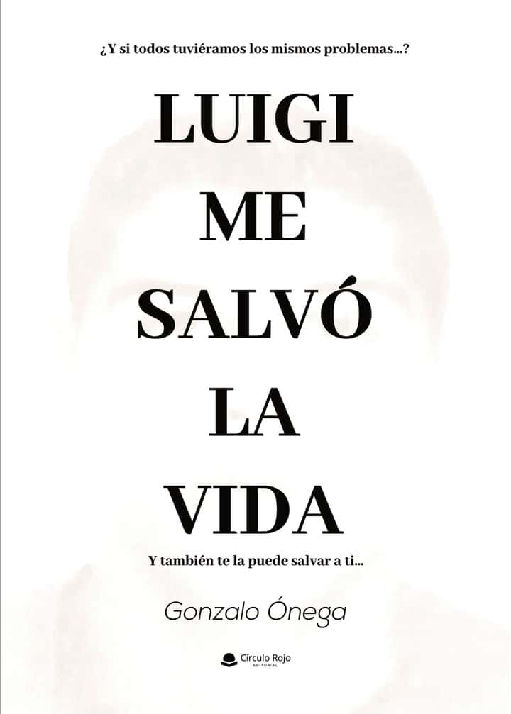 Luigi me salvo la vida