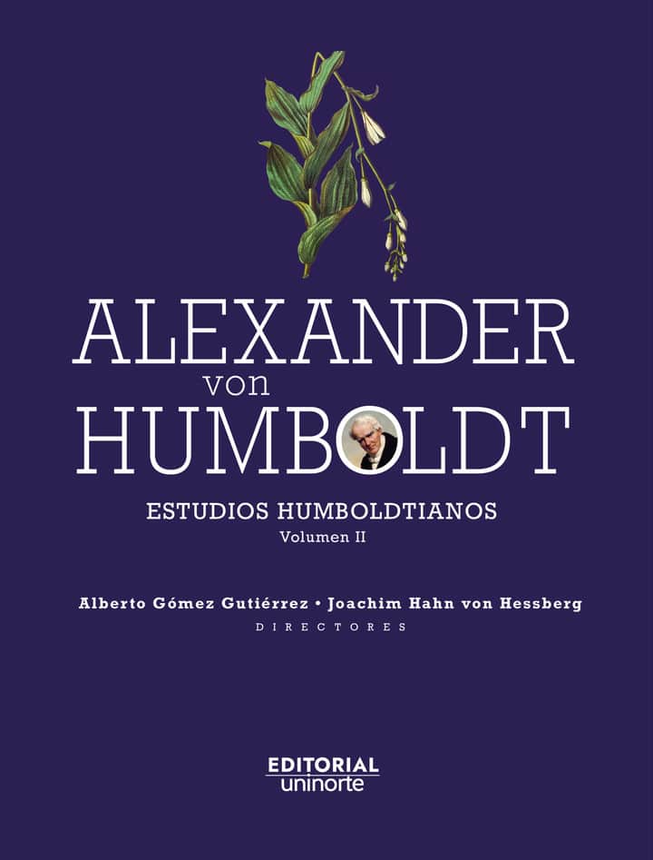 Alexander Von Humboldt: Estudios Humboldtianos
