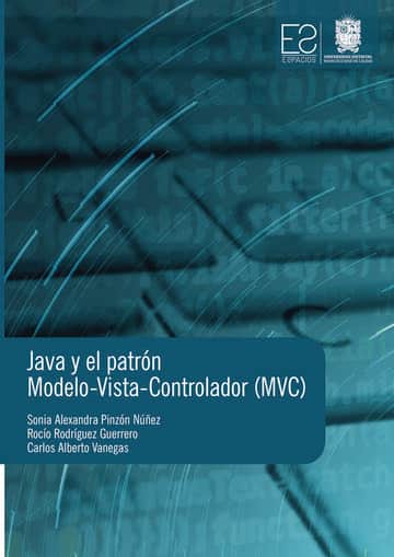 Java y el Patrón Modelo-Vista-Controlador (MVC)