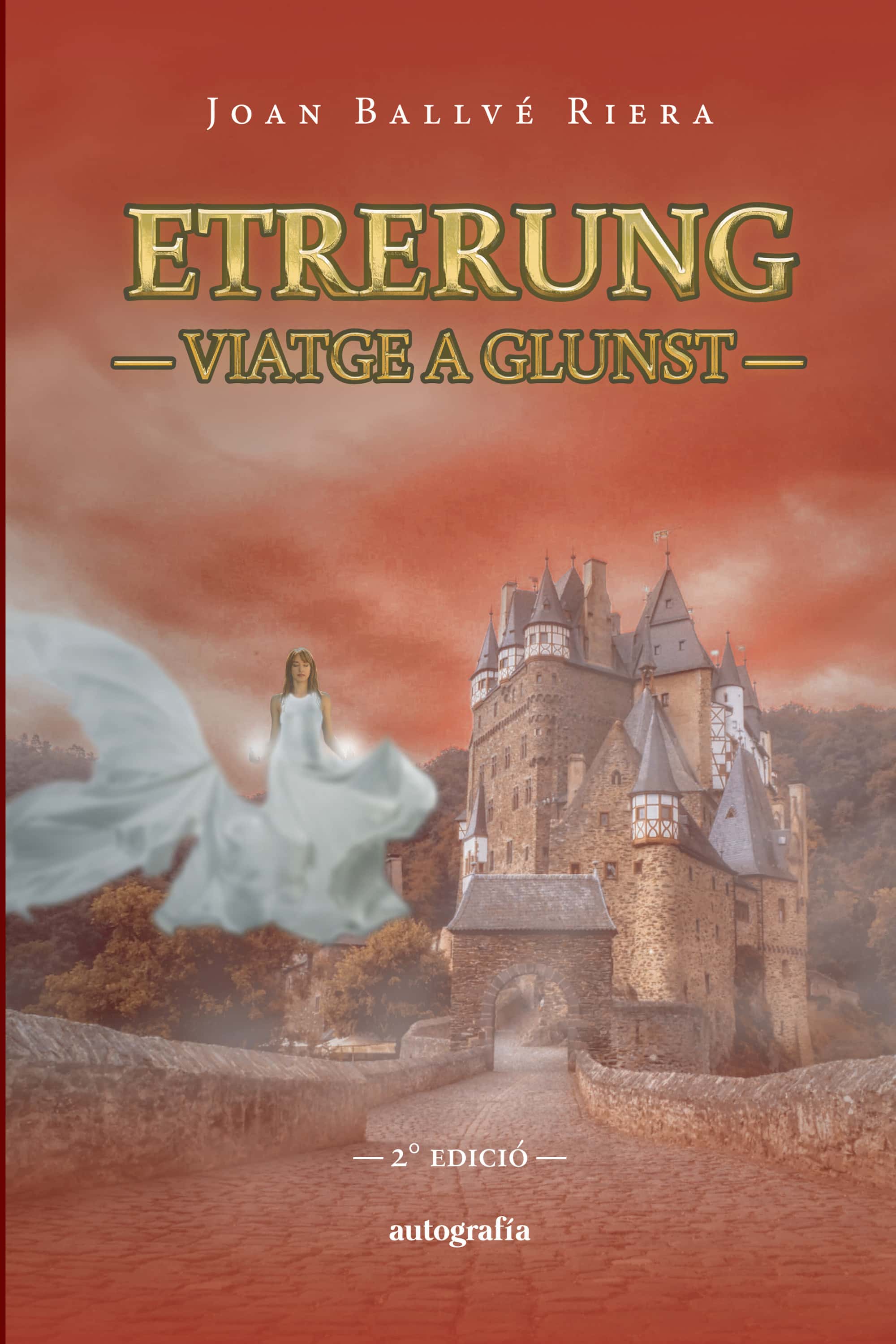 ETRERUNG. Viatge a Glunst