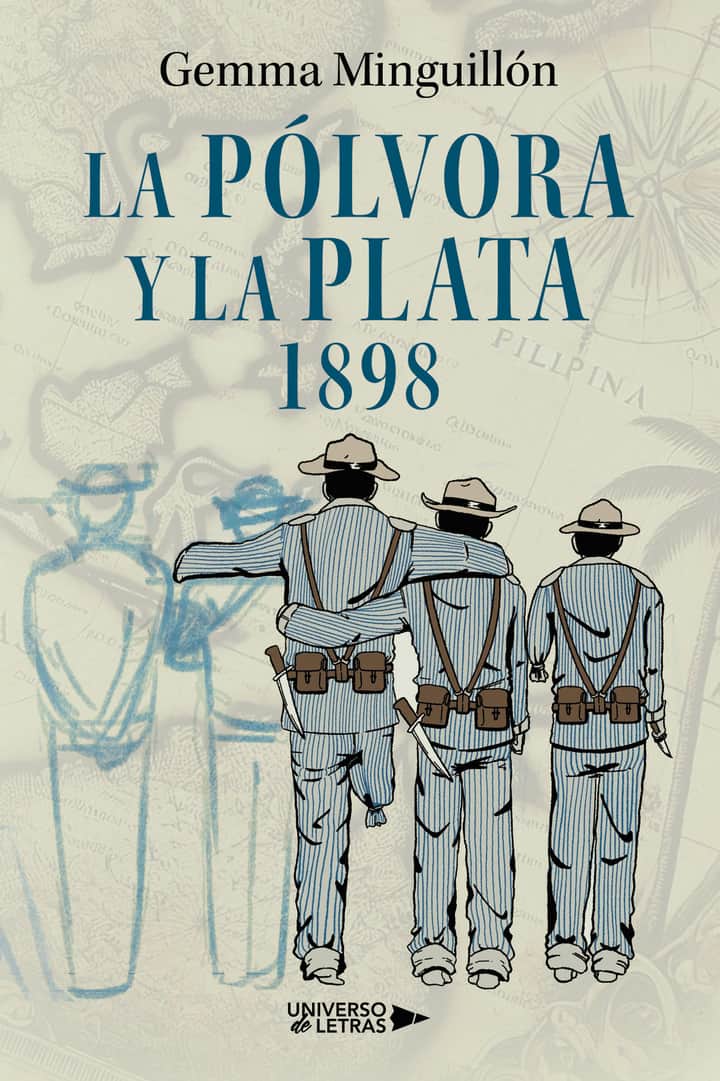 La pólvora y la plata: 1898