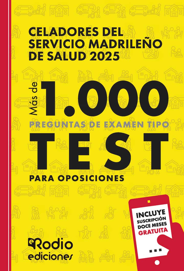 Celadores del Servicio Madrileño de Salud 2025. Más de 1.000 preguntas Tipo Test para oposiciones