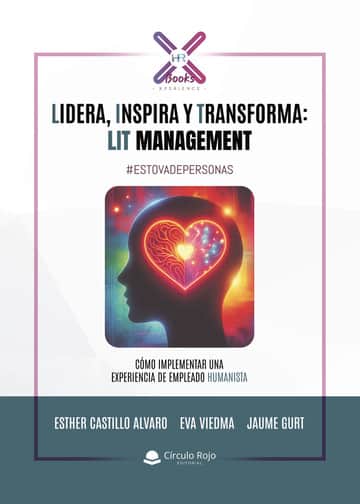 Lidera, Inspira y Transforma: LIT Management