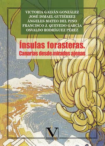 Ínsulas forasteras: canarias desde miradas ajenas