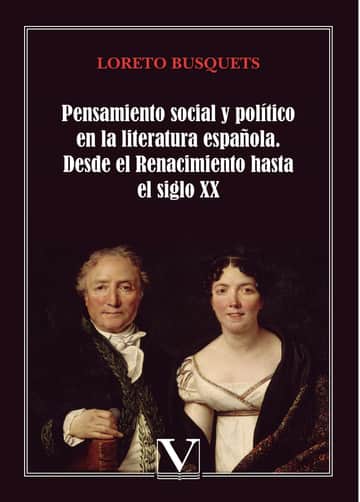 Pensamiento social y político en la literatura española