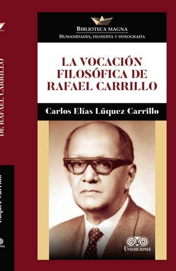 La vocación filosófica de Rafael Carrillo