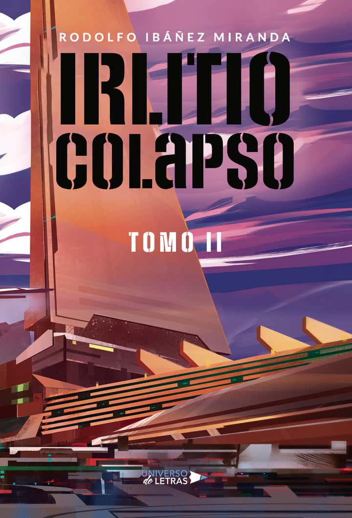 Irlitio Colapso: Tomo II