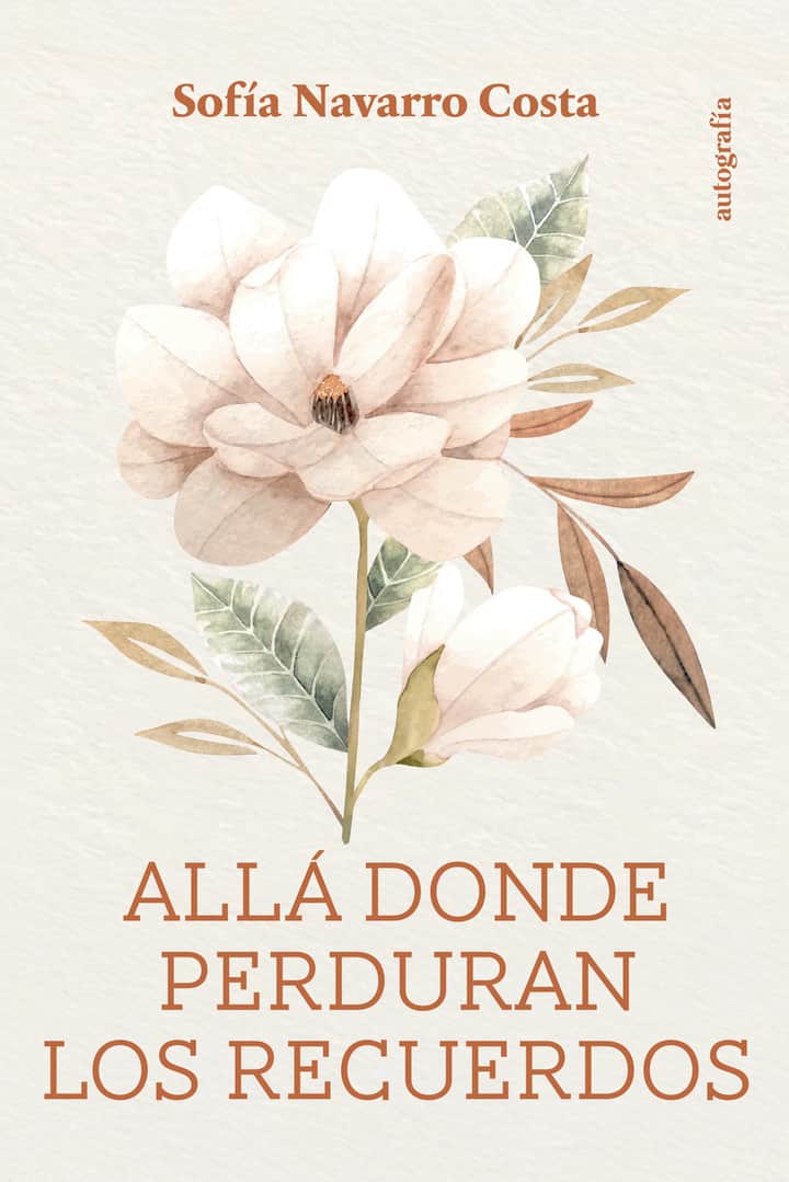 Allá donde perduran los recuerdos