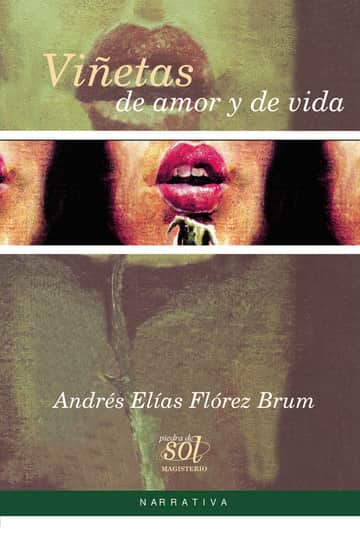 Viñetas de amor y de vida