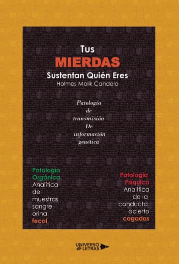 Tus Mierdas Sustentan Quién Eres