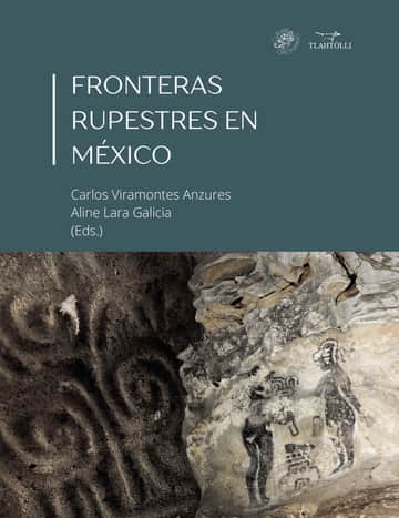Fronteras Rupestres en México
