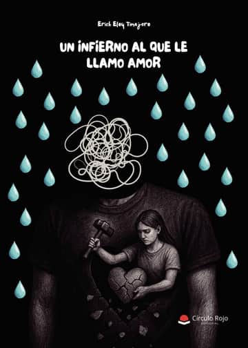 Un infierno al que le llamo amor