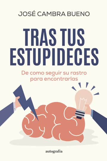 Tras tus estupideces